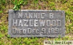 Nannie B Hazlewood