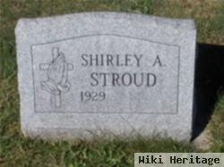 Shirley A Moose Stroud