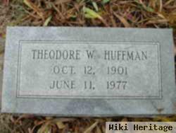 Theodore W. Huffman