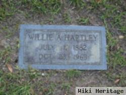Willie A Hartley