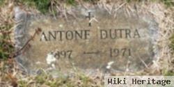 Antone Dutra