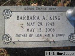 Barbara A. King