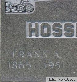 Frank A Hossmann