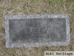 Earl E Barry