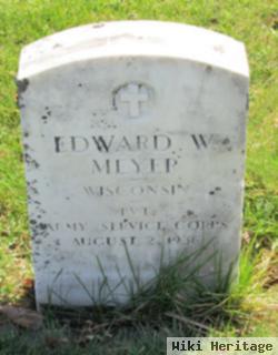 Edward W. Meyer