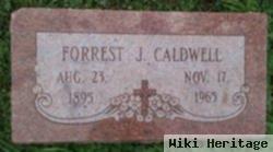 Forrest J Caldwell