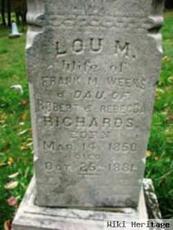 Louisa M "lou" Richards Weeks