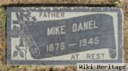 Michael "mike" Danel