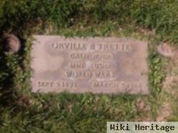 Orville B. Trette