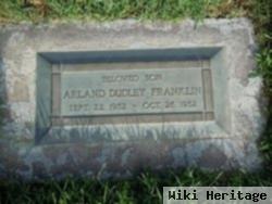 Arland Dudley Franklin