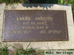 Larry Vaughn