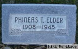 Phineas T Elder