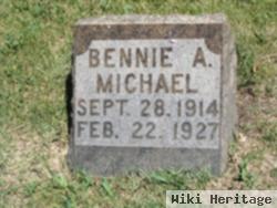 Bennie A. Michael