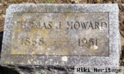 Thomas J Howard