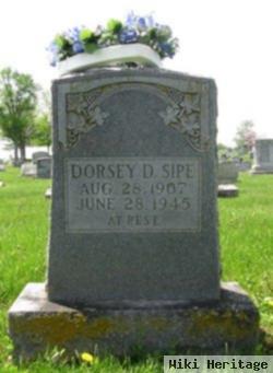 Dorsey D Sipe