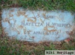 Mayetta H Whippo