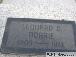 Leonard D Norrie