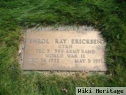 Shrol Ray Ericksen