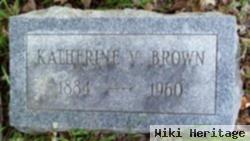 Katherine V. Brown