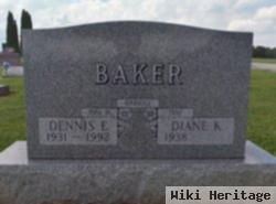 Dennis E Baker