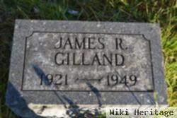 James R Gilland