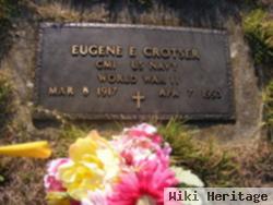 Eugene E. Crotser