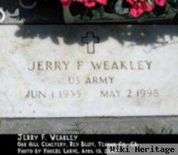 Jerry F Weakley