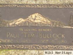 Paul "tim" Bullock