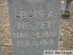 Louis A. Noizet