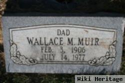 Wallace Monroe Muir