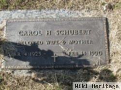 Carol H. Schubert