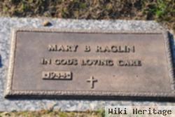 Mary B Raglin