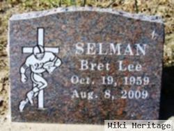 Bret Lee Selman