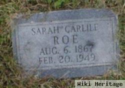 Sarah Carlile Roe