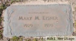 Mary M. Eisner