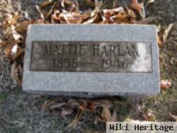 Martha Louise "mattie" Streit Harlan