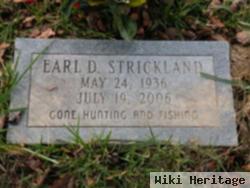 Earl D Strickland