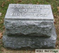 Margaret M Coles