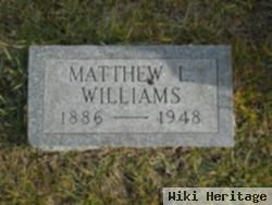 Matthew L Williams