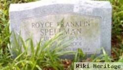 Royce Franklin Spellman