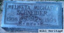 Melweta Schneider Michaeli