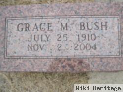 Grace M Bush