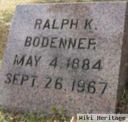 Ralph K Bodenner