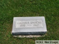 Lucian R Enochs