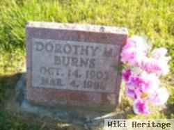 Dorothy M Burns