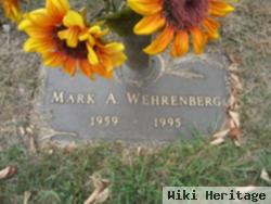 Mark A Wehrenberg