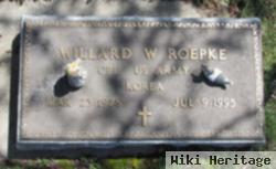 Willard W. Roepke