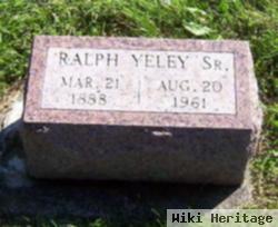 Ralph Yeley, Sr