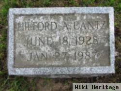 Hilford A. Lantz