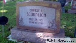 Ernest I Schudlich